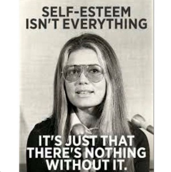 LOVE this quote from Gloria Steinem